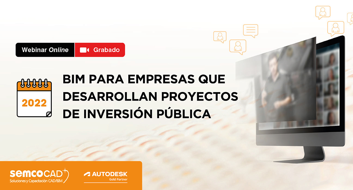 BIM para empresas que desarrollan proyectos de Inversión Pública