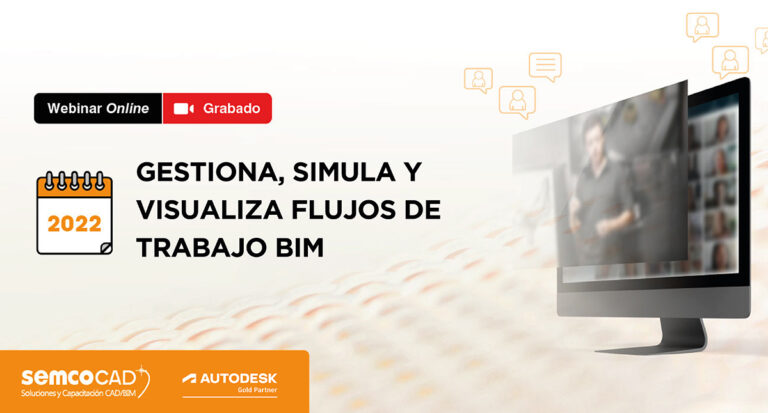 Gestiona, simula y visualiza flujos de trabajo BIM