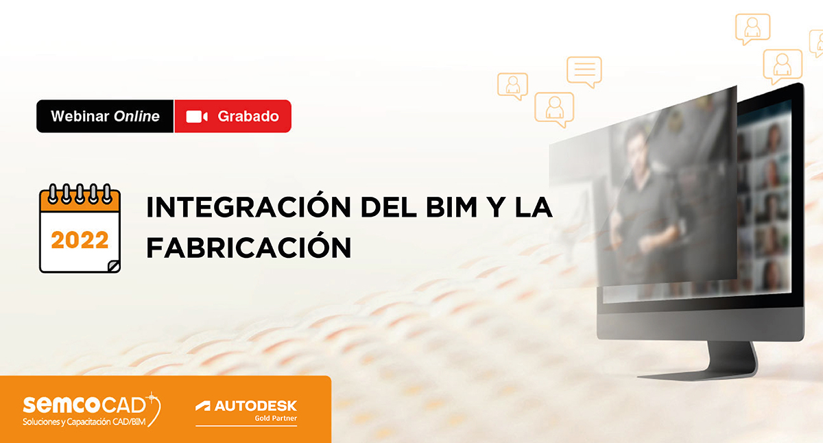 Integración del BIM y la fabricación