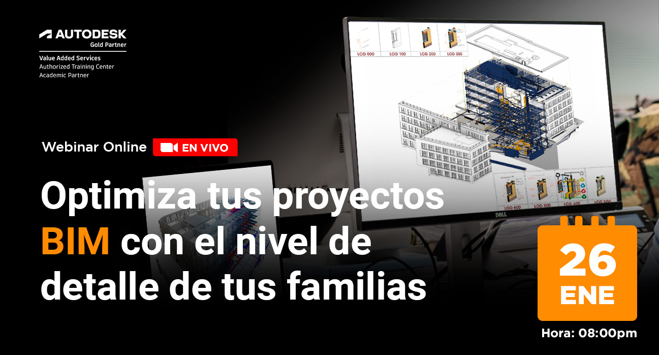 Optimiza tus proyectos BIM con el nivel de detalle de tus familias