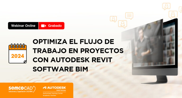 Optimiza el flujo de trabajo en proyectos con Autodesk Revit software BIM