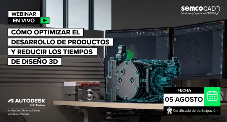 Cómo Optimizar el Desarrollo de Productos y Reducir los Tiempos de Diseño 3D